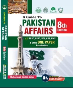 A GUIDE TO PAKISTAN AFFAIRS LATEST 2025 EDITION